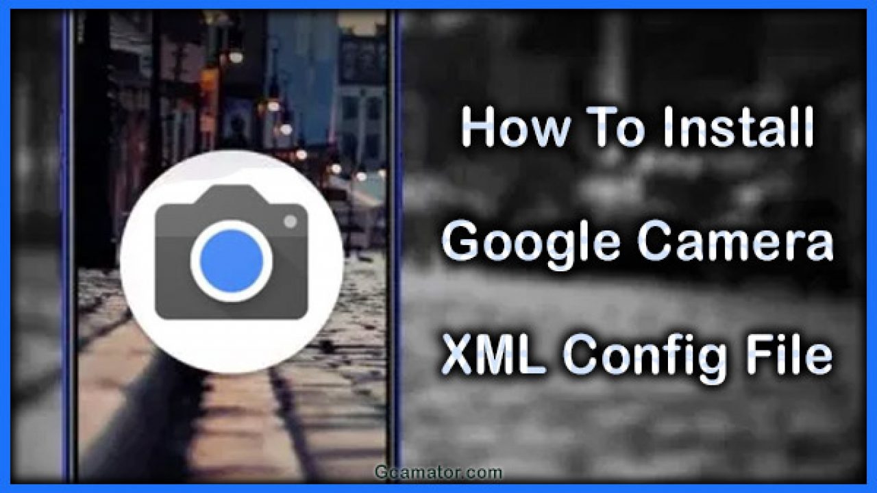 Importando Profile na Google Camera (XML)
